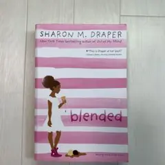 Blended by Sharon M. Draper