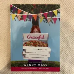 Graceful by Wendy Mass