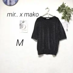 11536 mir.. x mako ラメ入りカットソー M カジュアル