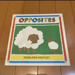 本　絵本　洋書　OPPOSITES ROSALINDA KIGHTLEY