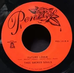 Thee Sacred Souls - Future Lover 7インチ