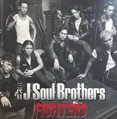 三代目 J Soul Brothers / FIGHTERS