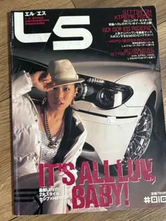 LS L.A. STYLE AUTOMOTIVE MAGAZINE #010