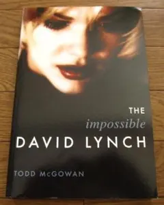 The Impossible David Lynch デイヴィッド・リンチ
