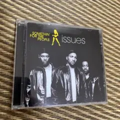 【Somethin' For The People】Issues【R&B】