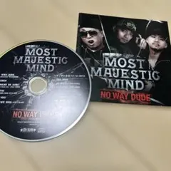 MOST MAJESTIC MIND NO WAY DUDE CD