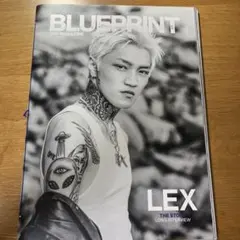 BLUEPRINT LEX ANARCHY インタビュー特集