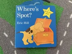 Where’s spot ご確認 Amazon.co.jp: Where's Spot? : Hill, Eric: Foreign Language Books