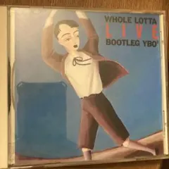 ライヴ・ブートレグ YBO2 ワイビーオーツー