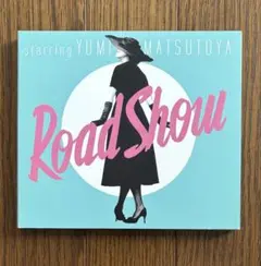 松任谷由実／Road Show CDアルバムのサムネイル