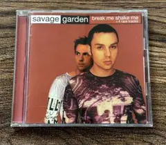 SAVAGE GARDEN 『BACK ME SHAKE ME』