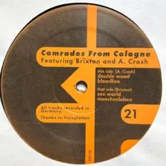 A. Crash & Brixton Comrades From Cologne