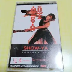 SHOW－YA／イミグレーション　カセットテープ