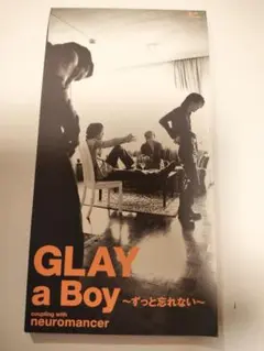 GLAY/a Boy～ずっと忘れない〜