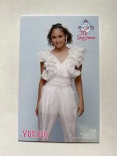 E-girls☆mr.Snowman☆YURINO トレカ☆