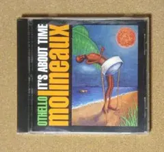 「It's About Time」Othello Molineaux