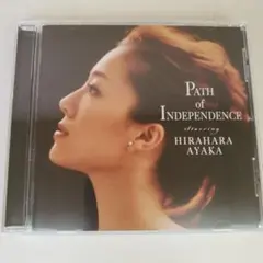 【CD】平原綾香　パス・オブ・インディペンデンス