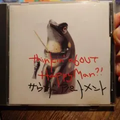 thinkin' about HAPPY MAN?! サウンドアパートメント