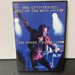 TSUYOSHI NAGABUCHI 40th ANNIVERSARY DVD