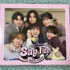 Travis Japan「Say I do/Tokyo Crazy Night」