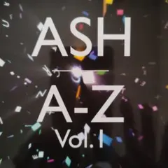 ASH A-Z Vol.1 Vol.2 CDセット