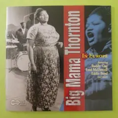 Big Mama Thornton In Europe