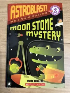 ASTROBLAST! MOON STONE MYSTERY 洋書絵本