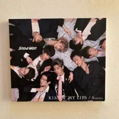Snow Man KISSIN' MY LIPS / Stories
