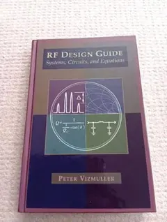 RF Design Guide: Systems, Circuits, and