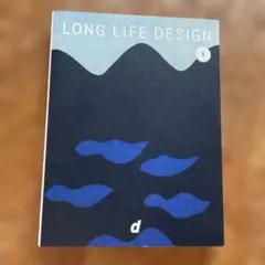 LONG LIFE DESIGN 1 47都道府県の健やかなデザイン