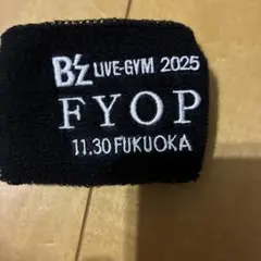 B'z LIVE-GYM 2025 FYOP リストバンド