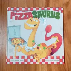 英語絵本 恐竜 Pizzasaurus