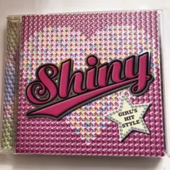 Shiny GIRL'S HIT STYLE CD
