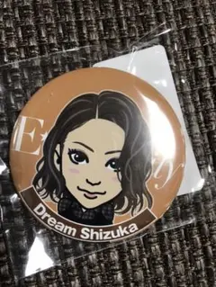 SHIZUKA缶バッチ
