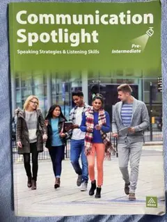 Communication Spotlight Pre-Intermediate