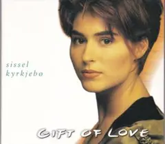GIFT OF LOVE　シセル・シルシェブー