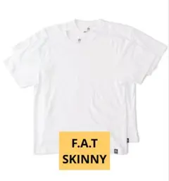 F.A.T. ホワイト Tシャツ JT01 ２枚set SKINNY