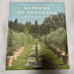 GARDENS OF PROVENCE AND THE CÔTE D'AZUR