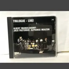 TRILOGUE アルバートマンゲルスドルフ　ジャコパストリアス トライローグ