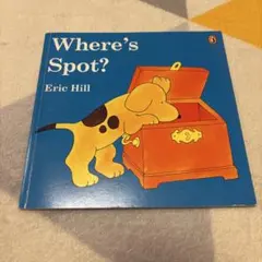 Where's Spot? by Eric Hill