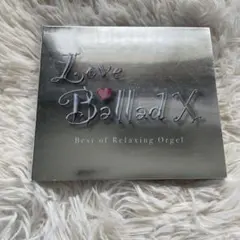 Love Ballad X オルゴールCD