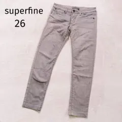 スーパーファイン スキニー デニムパンツ グレー ジーンズ ストレッチ 26