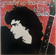 Billy Rankin Growin' Up Too Fast LP