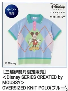 【限定100着完売】イベント限定 Disney×MOUSSY ミッキーニットポロ