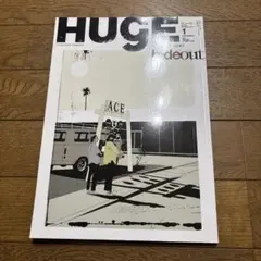 HUGE 1月号 hideout 特集　no064