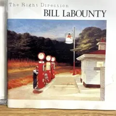 BILL LaBOUNTY The RightDirectioビル•ラバウンティ