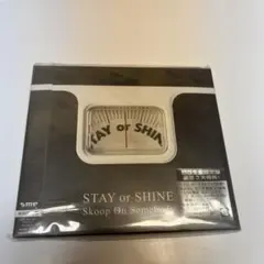 STAYORSHINE(初回生産限定盤)DVD付 SkoopOnSomebody