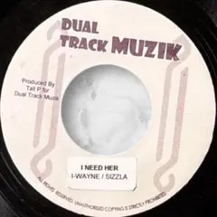 レゲエ 両面 I Need Her I Wayne Sizzla / Akon