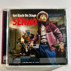 SERMO Get Back On Stage シーモ
