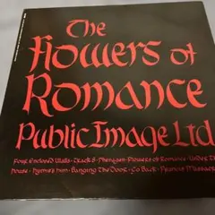 Public Image Ltd The Flowers of Romance